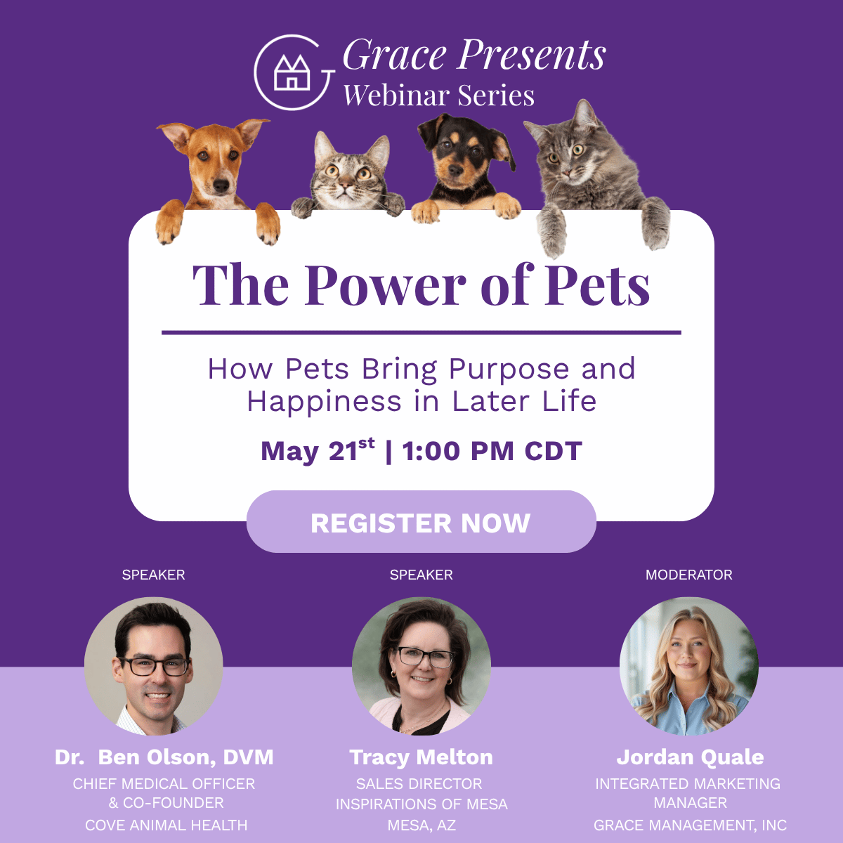 Grace Presents Webinar banner: The Power of Pets with four pets over a curved white panel; purple background, date, time, and a Register Now button visible.